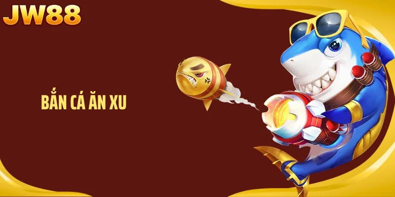 Bắn Cá Ăn Xu JW88: Nhịp Bắn Dồn Dập, Xu Về Không Kịp Đếm